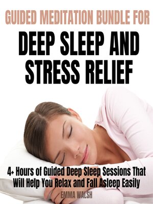 cover image of Guided Meditation For Deep Sleep and Stress Relief Bundle